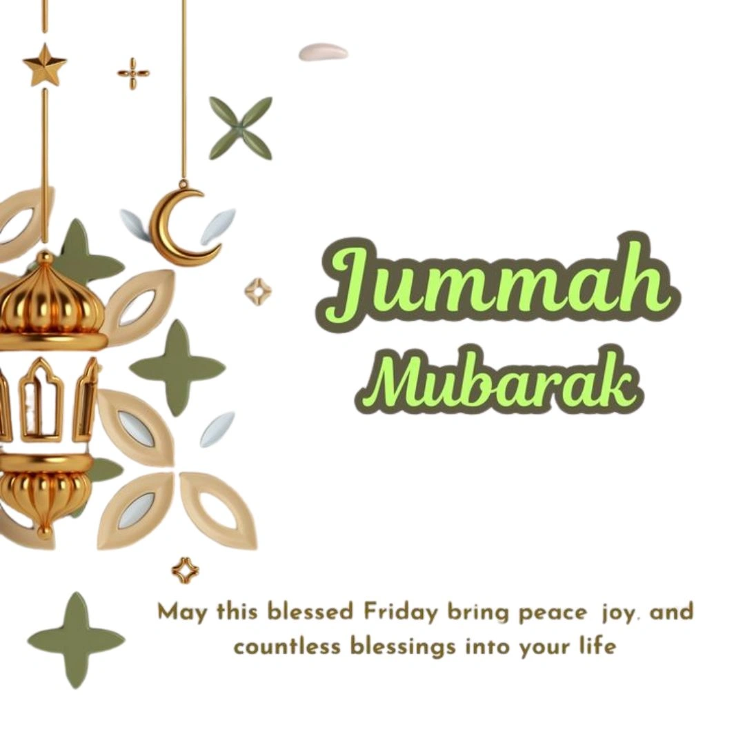 Jumma Mubarak Message