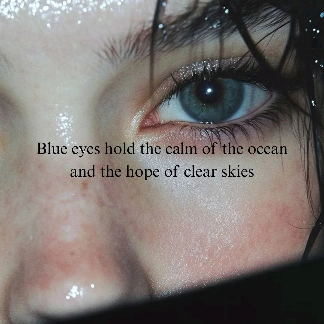 Blue Eyes Captions for Instagram