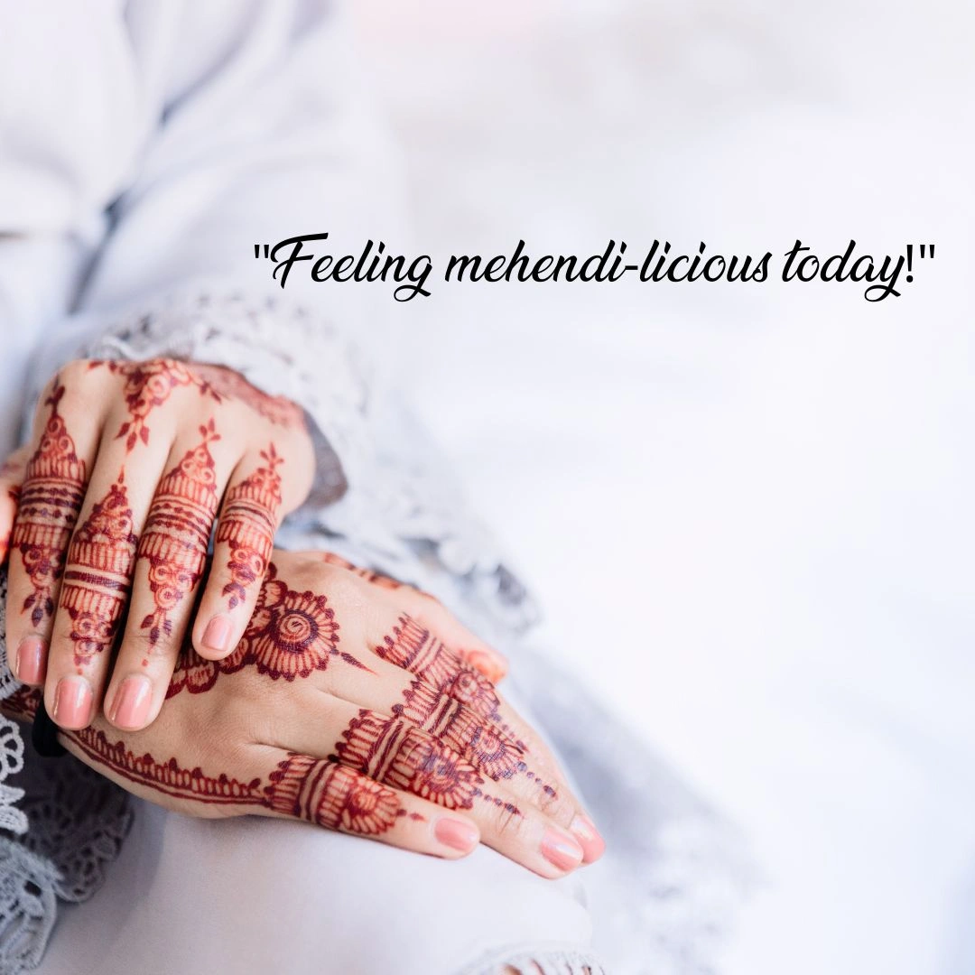 Bio Caption Ideas Mehndi Captions for Instagram